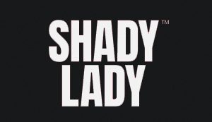 Shady Lady